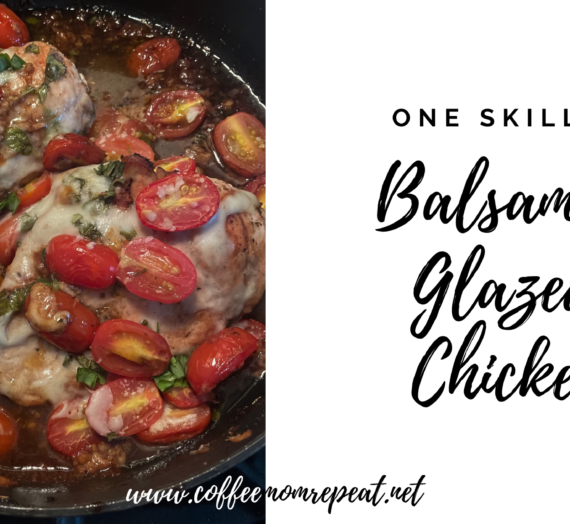 One Skillet Balsamic Glazed Chicken