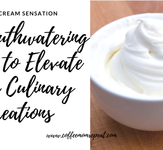 Sour Cream Sensation: 30 Mouthwatering Ways to Elevate Your Culinary Creations